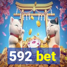 592 bet